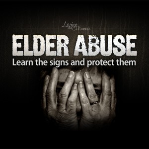 Elder Abuse: learn the signs and protect them
