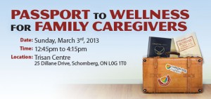 Passport to Wellness for Family Caregivers - March 2013